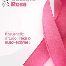 Outubro Rosa – Cuidar de si é um gesto de amor!
